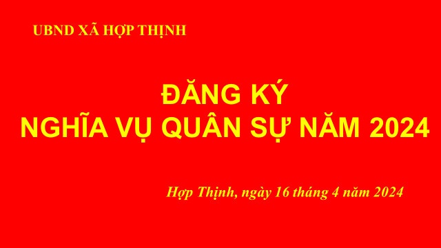 THANH NIÊN XÃ HỢP THỊNH HĂNG HÁI ĐĂNG KÝ NGHĨA VỤ QUÂN SỰ|https://hopthinh.hiephoa.bacgiang.gov.vn/ja_JP/chi-tiet-tin-tuc/-/asset_publisher/M0UUAFstbTMq/content/thanh-nien-xa-hop-thinh-hang-hai-ang-ky-nghia-vu-quan-su